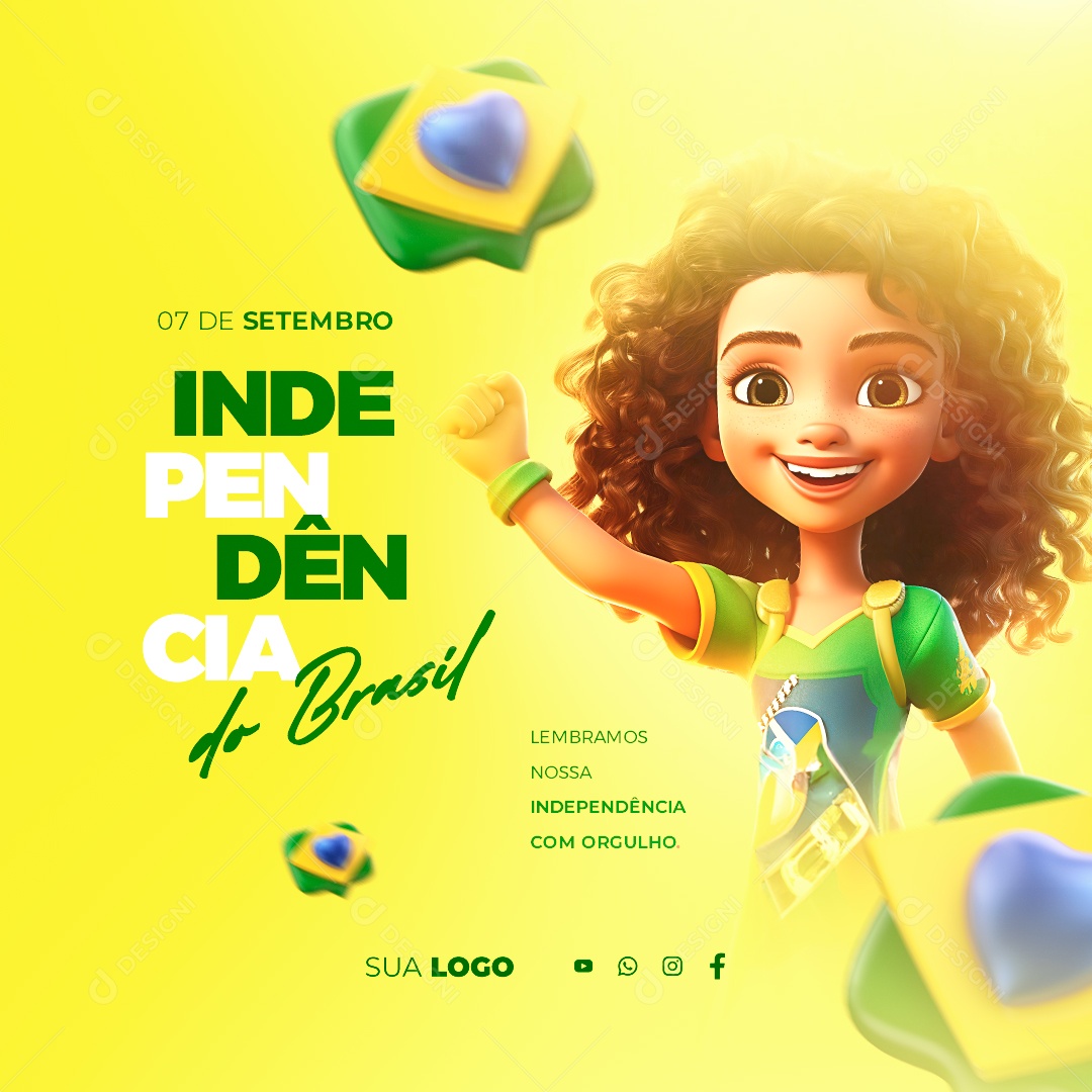 Dia Da Independência do Brasil Lembramos nossa Independência com Orgulho Social Media PSD Editável