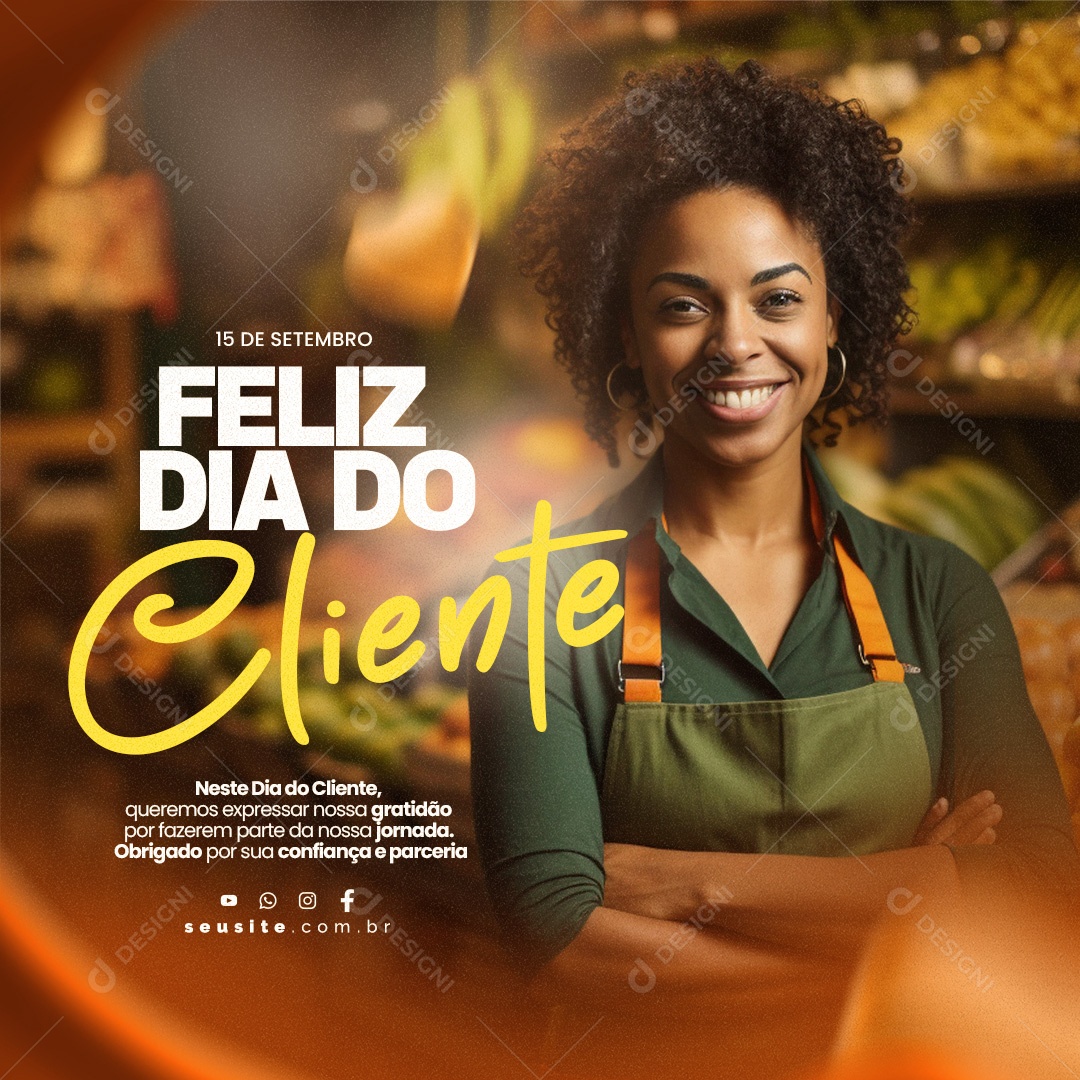Feliz Dia Do Cliente 15 De Setembro Confiança e Parceria Social Media PSD Editável