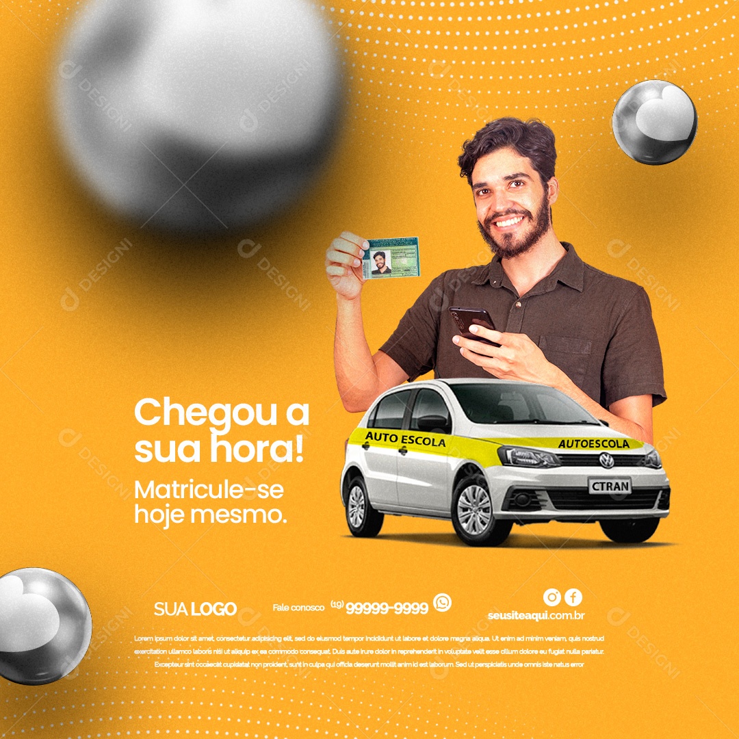 Auto Escola Chegou a Sua Hora Matricule-Se Hoje Mesmo Social Media PSD Editável