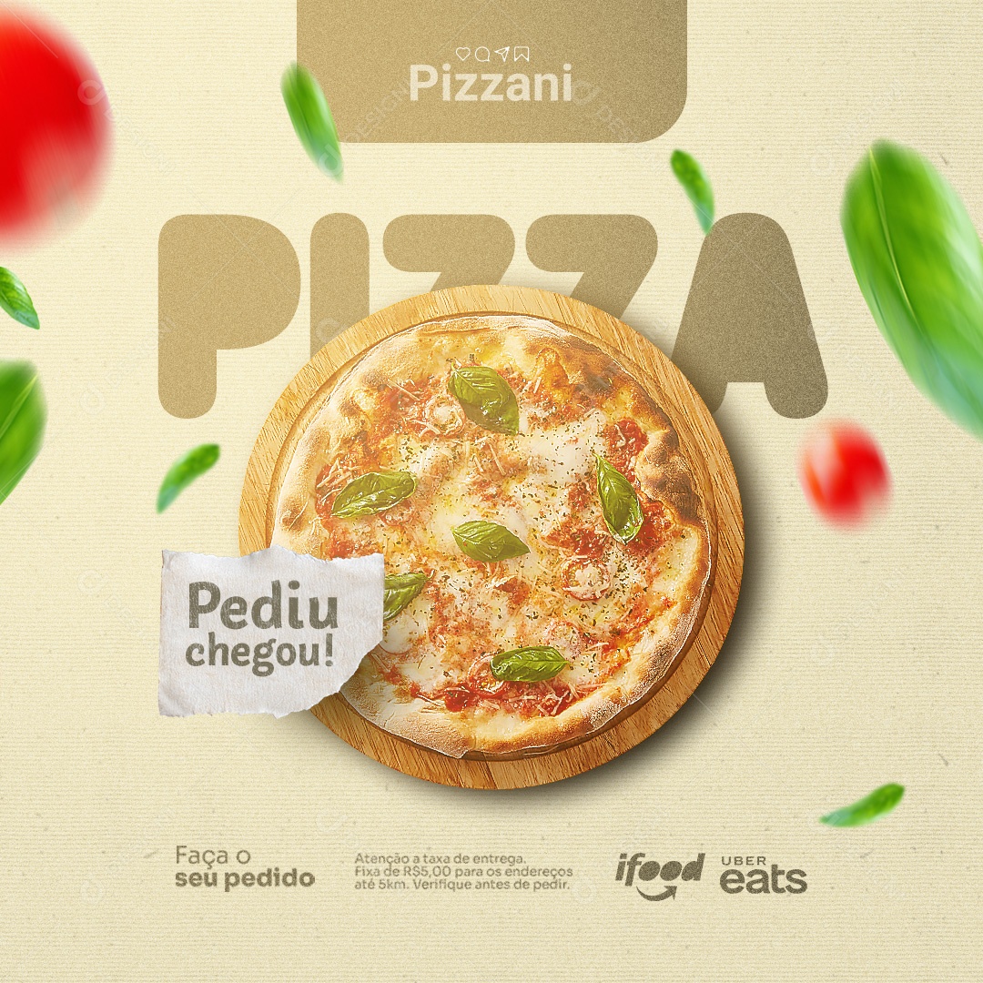 Pizzaria Pediu Chegou Pizza Faça o Seu Pedido Social Media PSD Editável