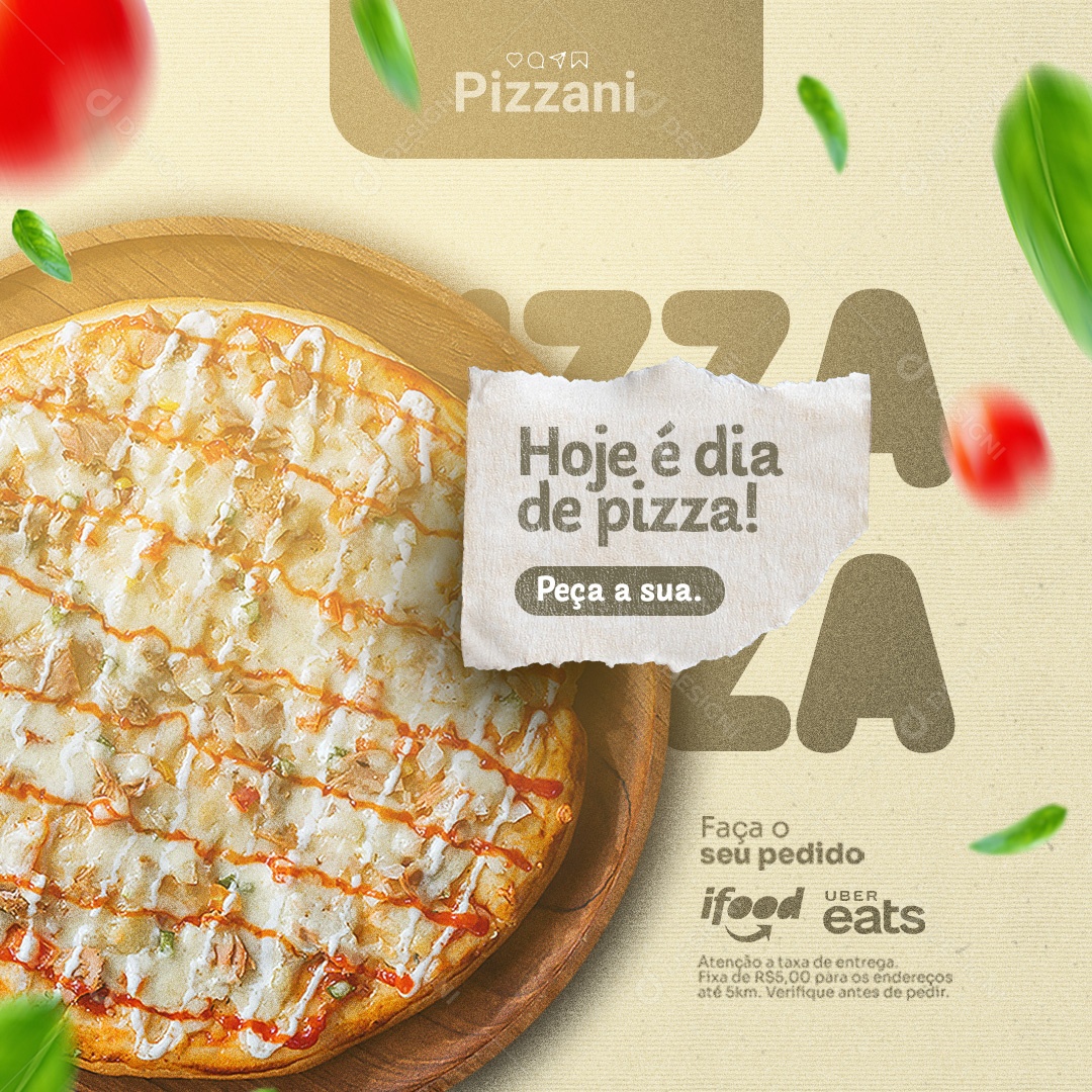 Pizzaria Hoje é Dia de Pizza Peça a Sua Social Media PSD Editável