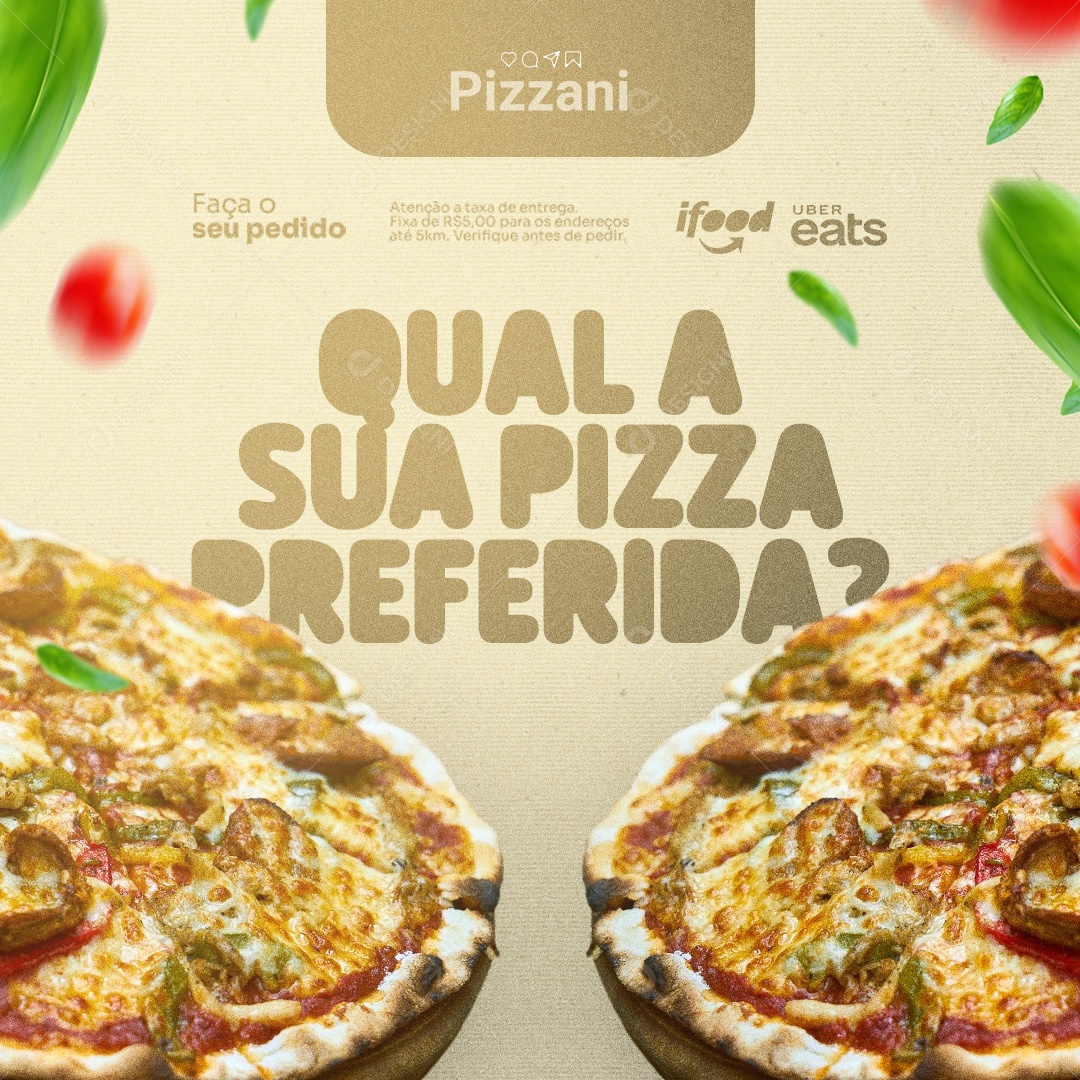 Pizzaria Qual a Sua Pizza Preferida Social Media PSD Editável