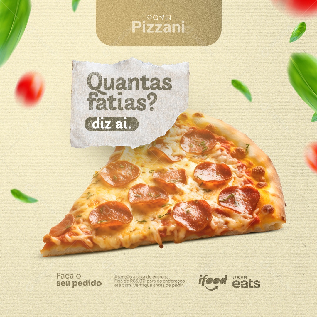 Pizzaria Quantas Fatias Diz ai Social Media PSD Editável