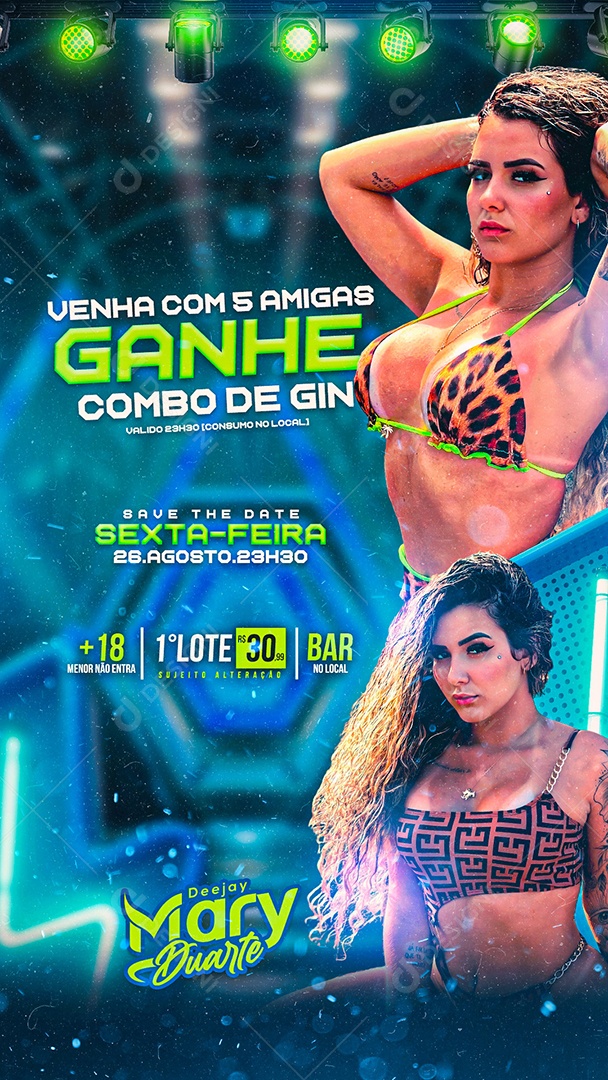 Story Flyer Deejay Mary Duarte Venha Com 5 Amigas Ganhe Combo de Gin Social Media PSD Editável
