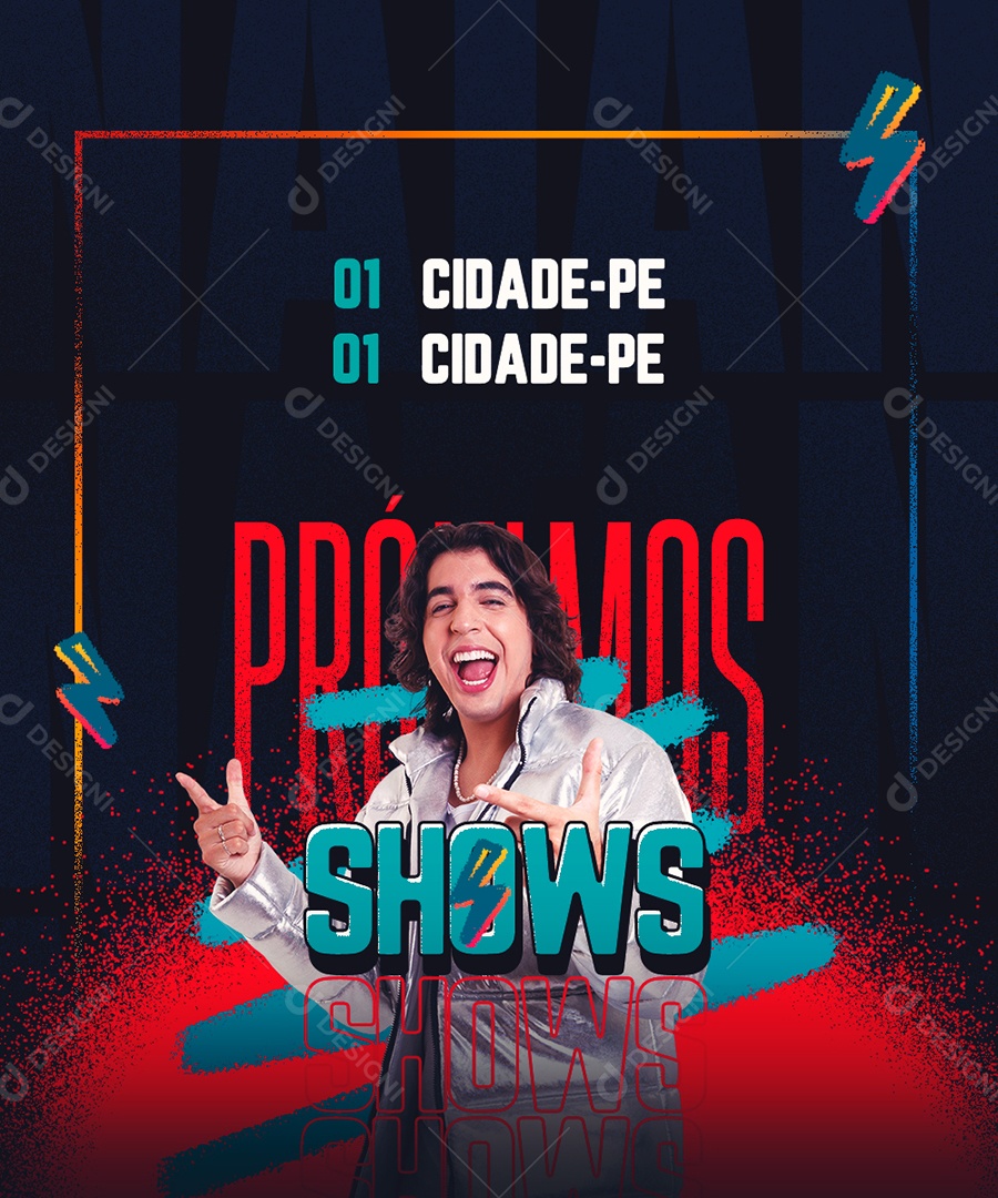 Flyer Nattan Próximos Shows Social Media PSD Editável