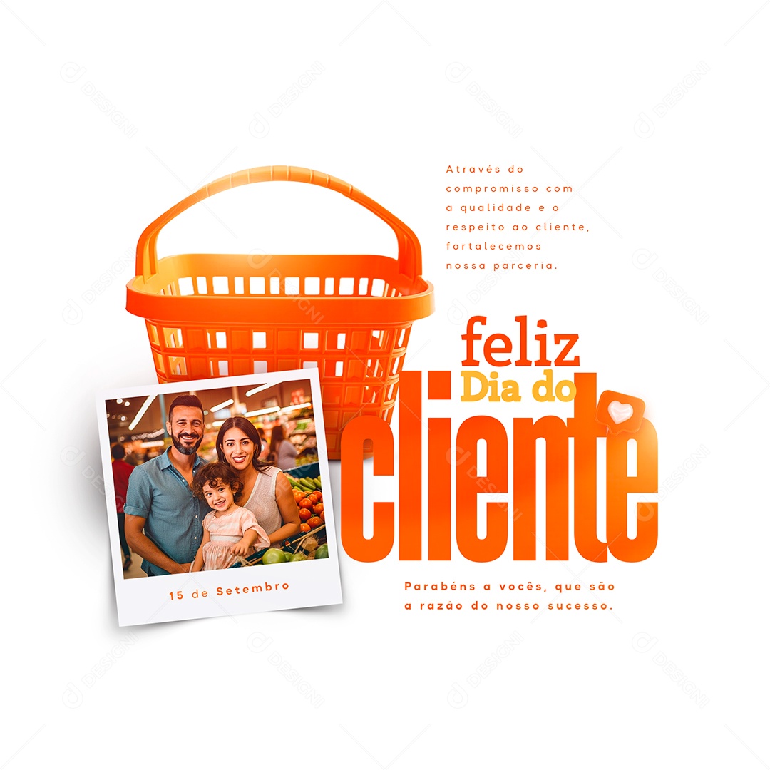 Dia Do Cliente Através do Compromisso com a Qualidade e o Respeito ao Cliente Social Media PSD Editável