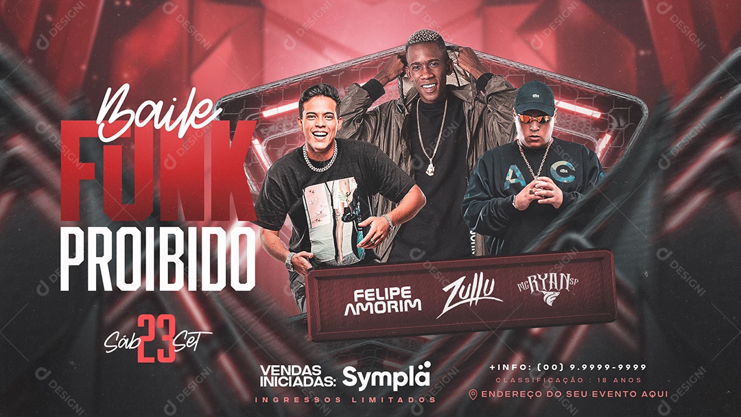 Banner Flyer Baile Funk Proibido Felipe Amorim DJ Zullu Mc Ryan SP Social Media PSD Editável