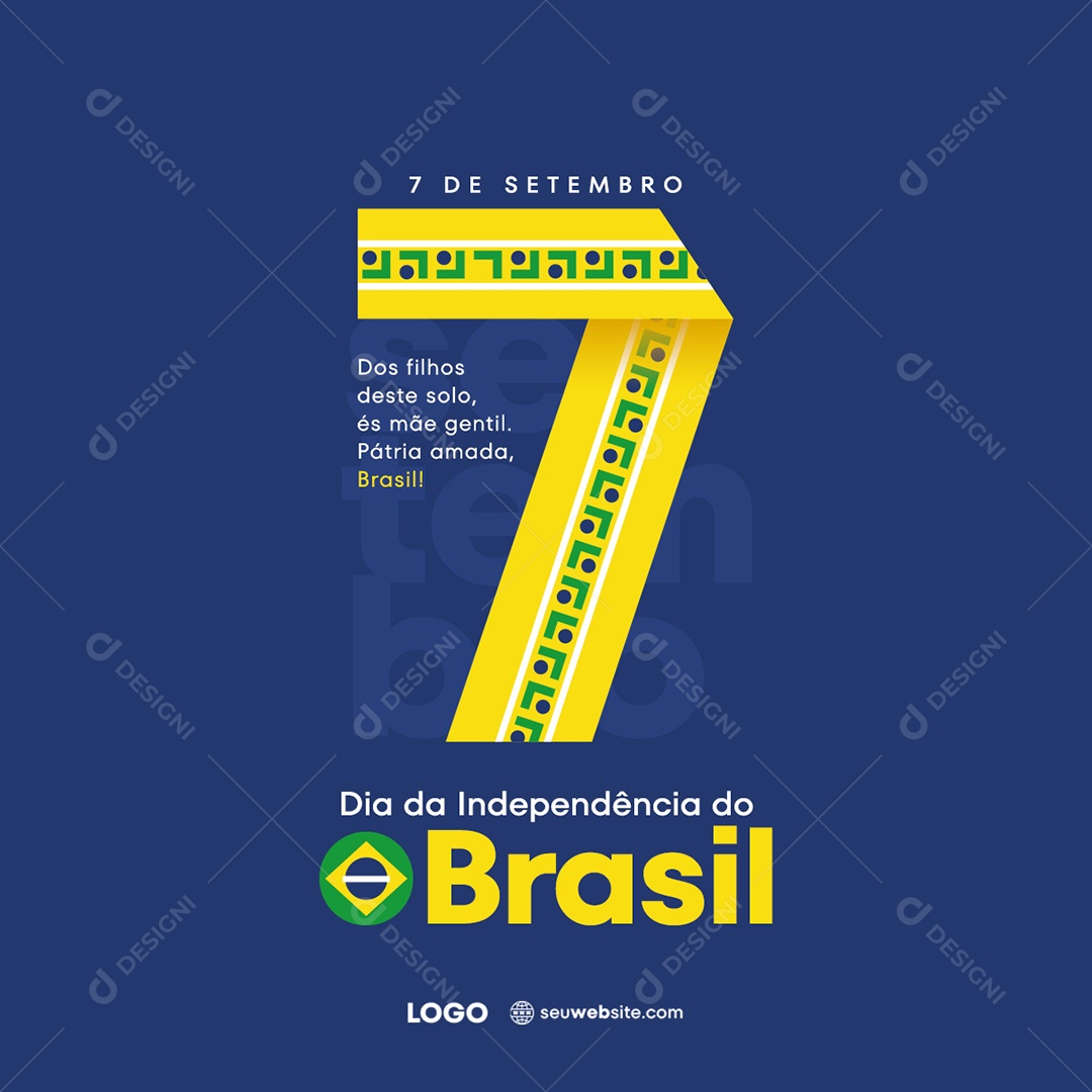 Dia Da Independência do Brasil Dos Filhos Deste Solo és Mães Gentil Social Media PSD Editável