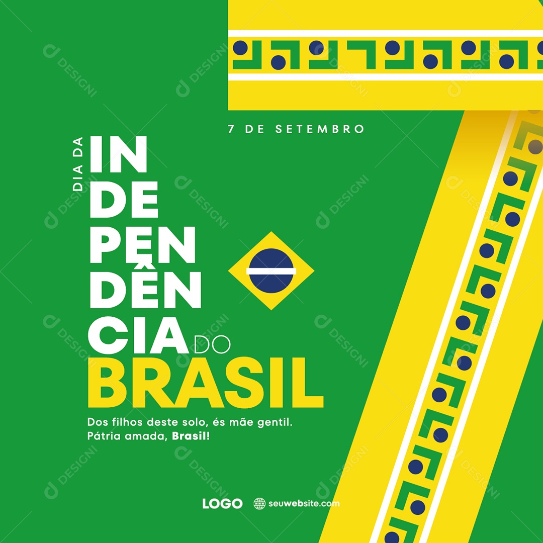 Dia Da Independência do Brasil Dos Filhos Deste Solo és Mães Gentil Social Media PSD Editável