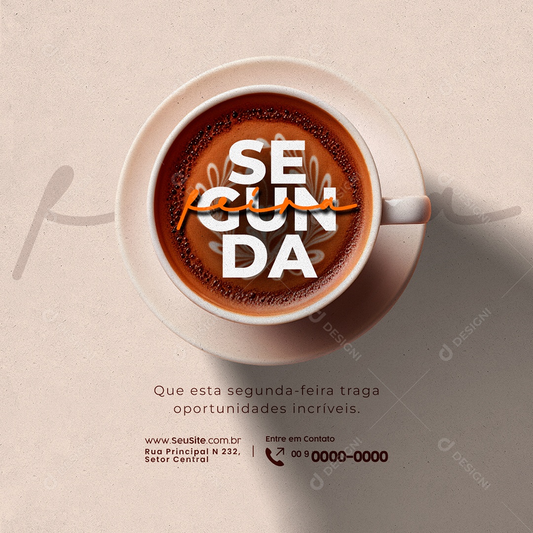 Frase Motivacional Que Esta Segunda-Feira Traga Oportunidades Incríveis Social Media PSD Editável