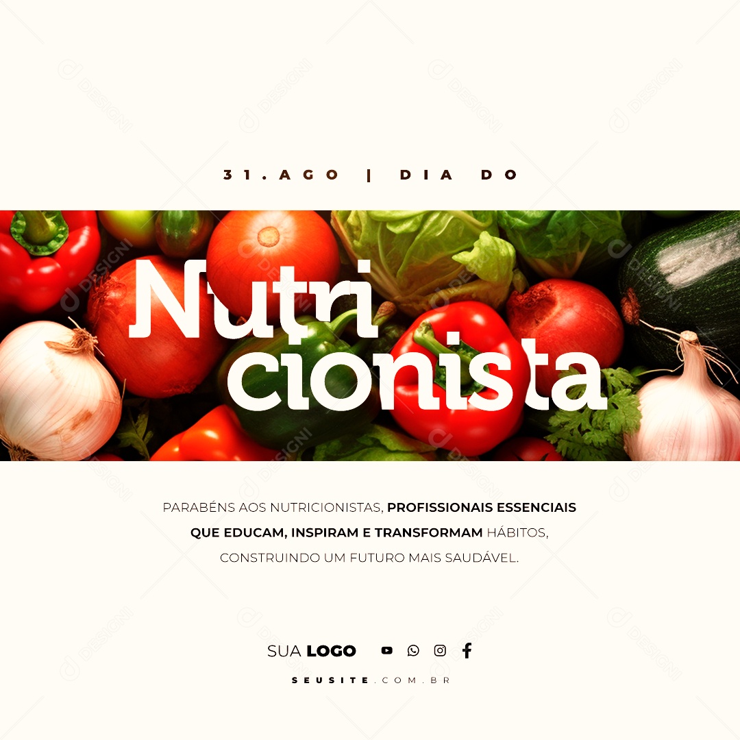 Dia Do Nutricionista Parabéns 31 de Agosto Social Media PSD Editável