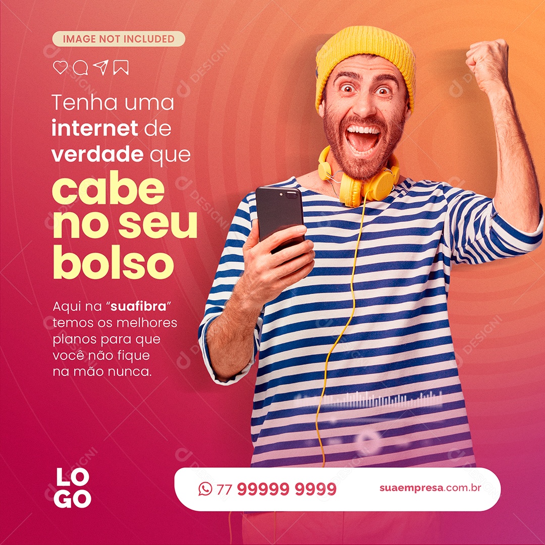 Provedor De Internet Tenha uma Internet de Verdade que Cabe no seu Bolso Social Media PSD Editável