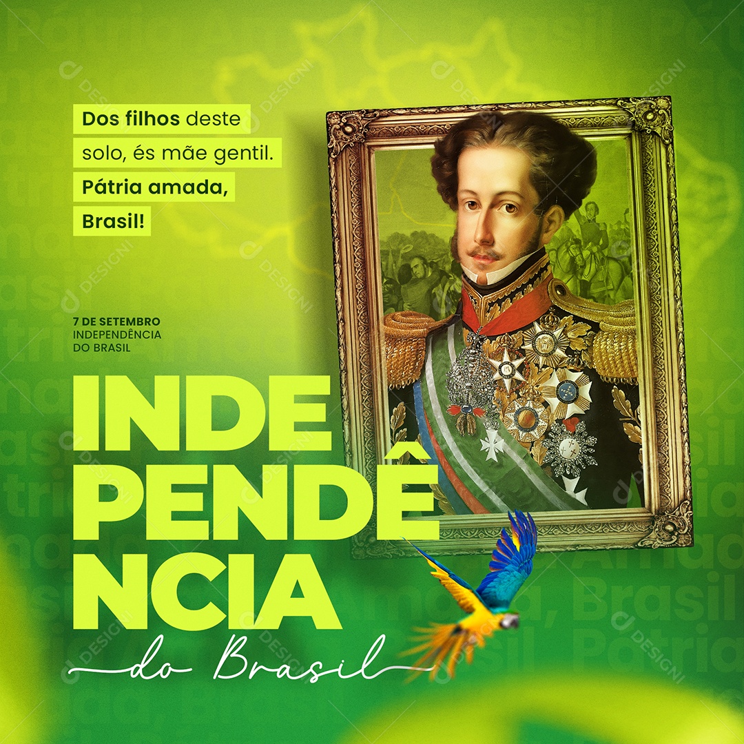 Dia Da Independência do Brasil Dos Filhos Deste Solo és Mães Gentil Social Media PSD Editável