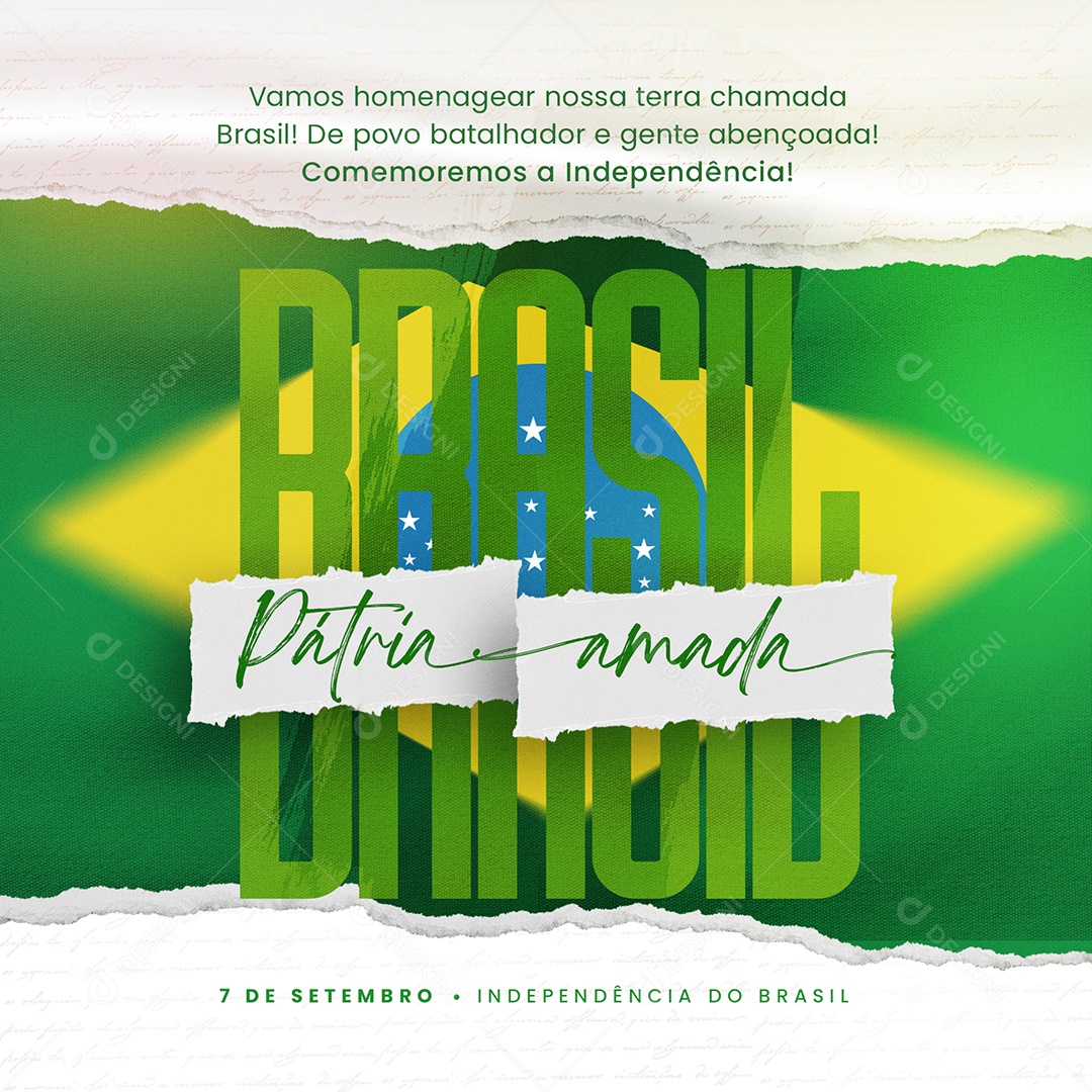 Dia Da Independência do Brasil Vamos Homenagear nossa Terra Chamada Brasil Social Media PSD Editável