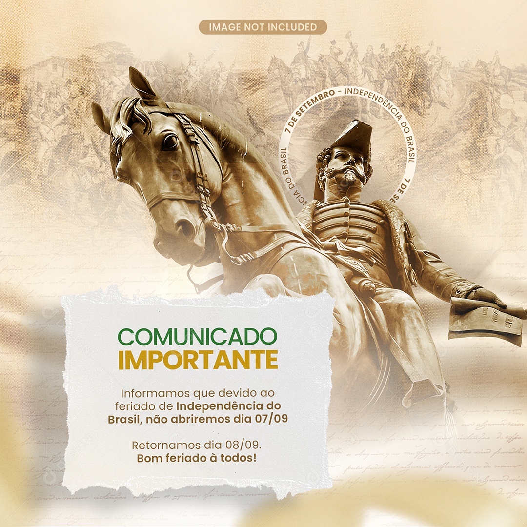 Dia Da Independência do Brasil Comunicado Importante Feriado Social Media PSD Editável