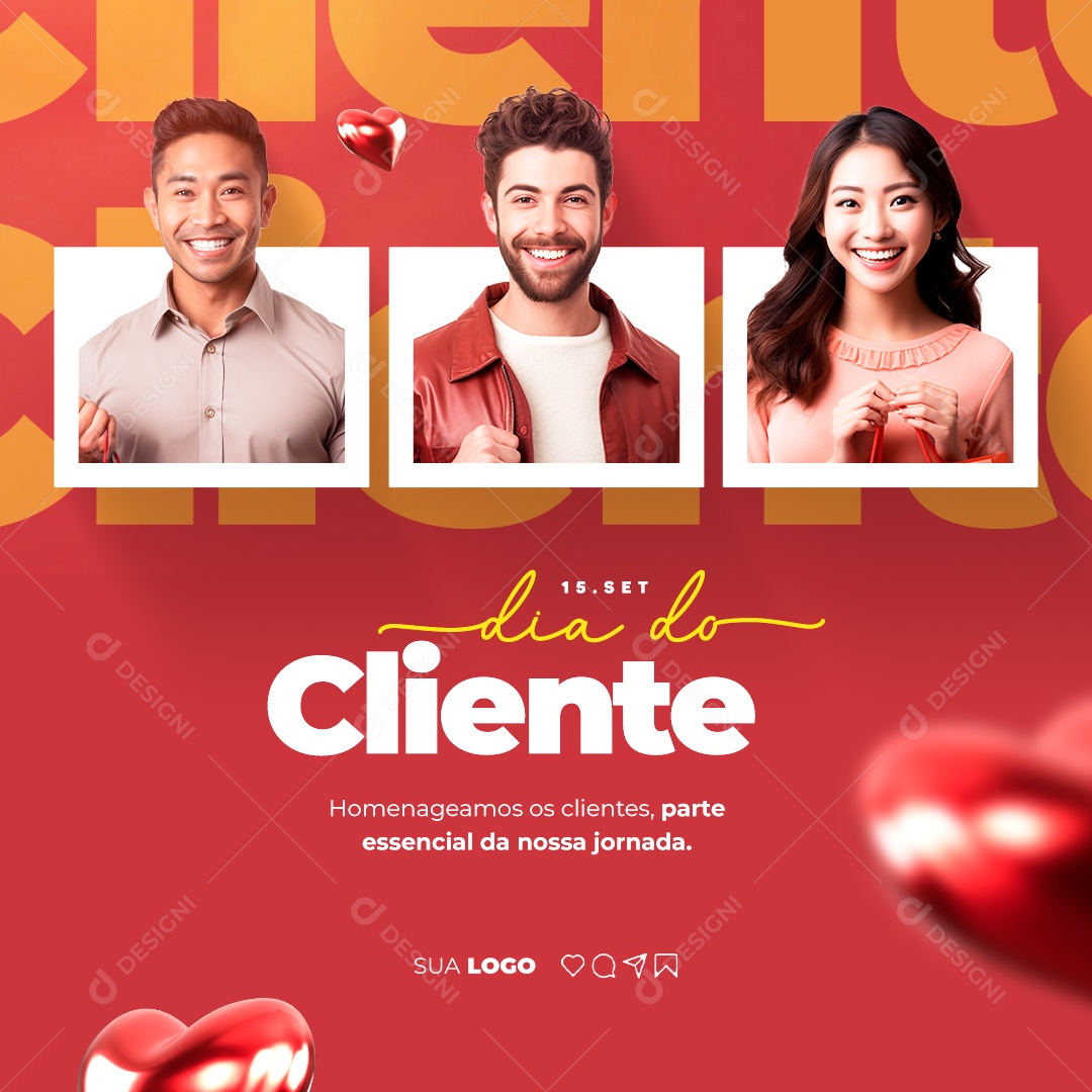 Dia Do Cliente Homenageamos os Clientes Parte Essencial da Nossa Jornada Social Media PSD Editável
