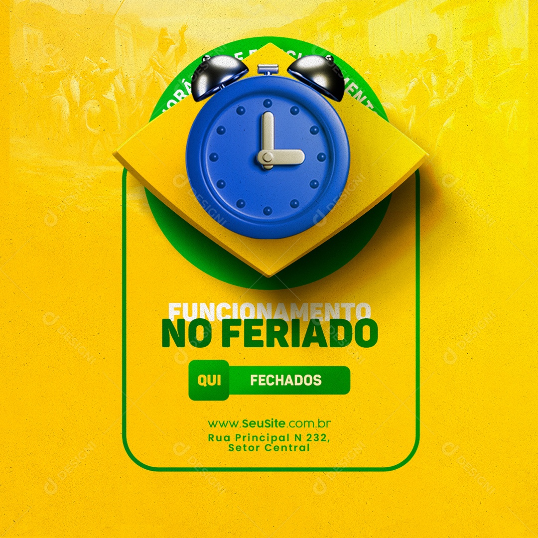 Dia Da Independência do Brasil Horário de Funcionamento Feriado Social Media PSD Editável