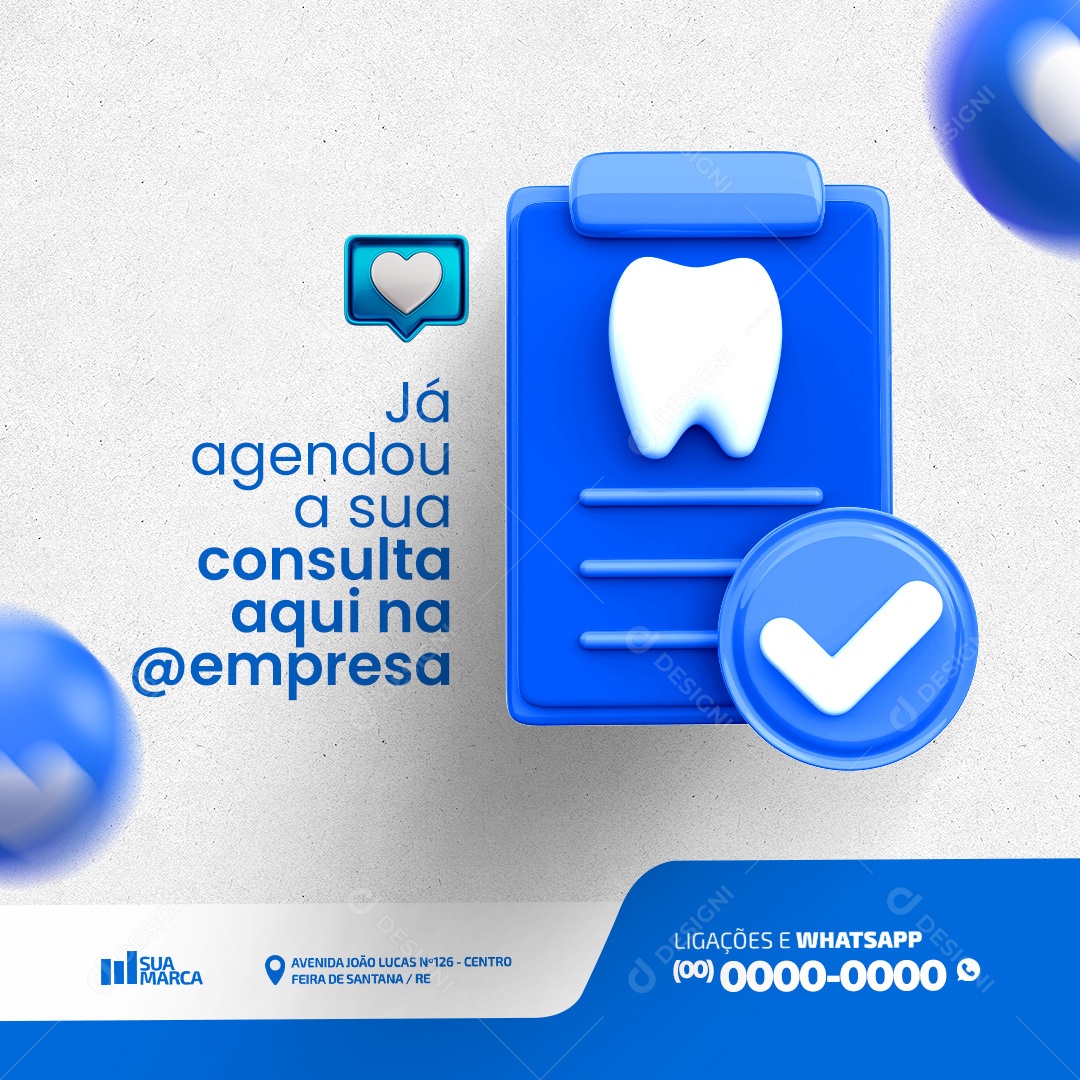 Dentista Já Agendou a sua Consulta aqui Social Media PSD Editável