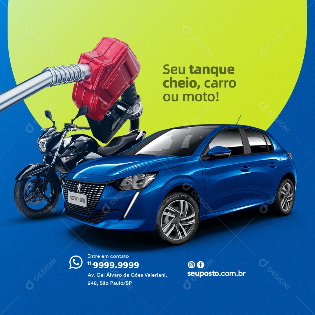 Posto de Gasolina Seu Tanque Cheio Carro ou Moto Social Media PSD Edtável