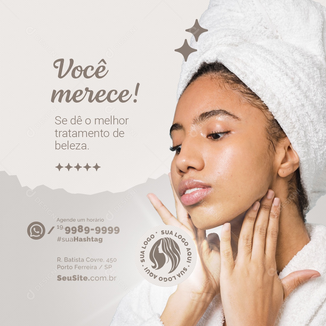 Clínica Estética Você Merece se dê o Melhor Tratamento de Beleza Social Media PSD Editável