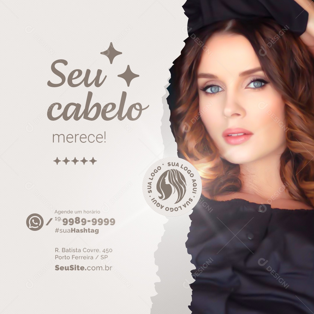 Clínica Estética Seu Cabelo Merece Social Media PSD Editável