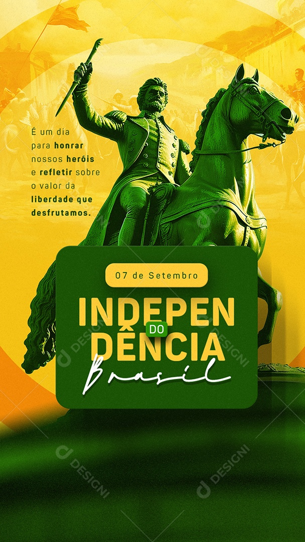 Story Dia da Independência do Brasil 07 De Setembro é Um Dia para Honrar Social Media PSD Editável