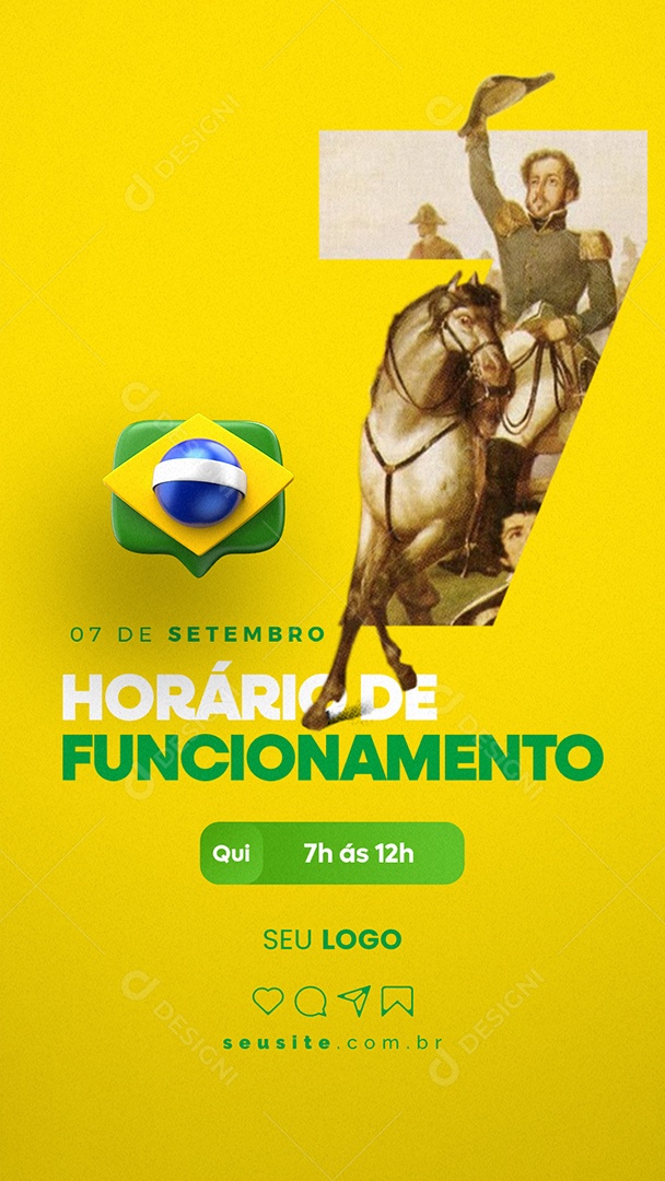 Story Horário de Funcionamento Dia Da Independência do Brasil 07 de Setembro Social Media PSD Editável