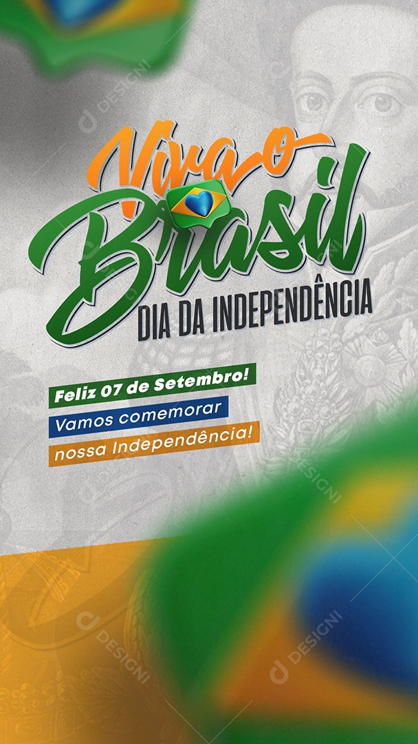 Story Feliz Dia Da Independência do Brasil 07 de Setembro Social Media PSD Editável