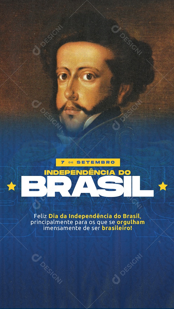 Story Feliz Dia Da Independência do Brasil 7 de Setembro Social Media PSD Editável