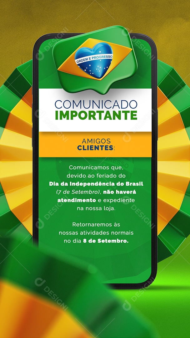 Story Comunicado Importante Amigos Clientes Feriado Dia da Independência Social Media PSD Editável