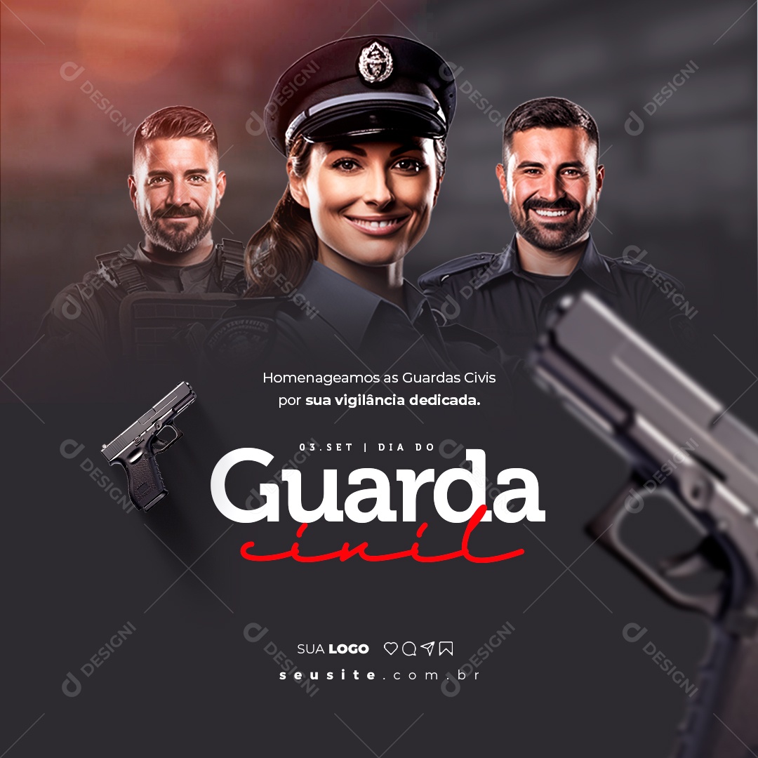 Dia do Guarda Civil Homenageamos as Guardas Civis por Sua Vigilância Social Media PSD Editável