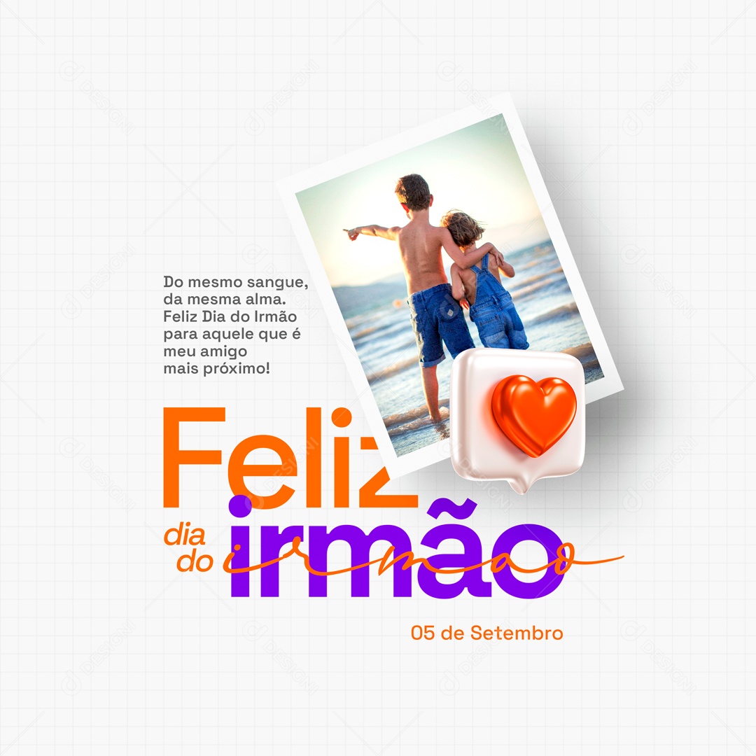 Do Mesmo Sangue Feliz Dia Do Irmão Social Media PSD Editável