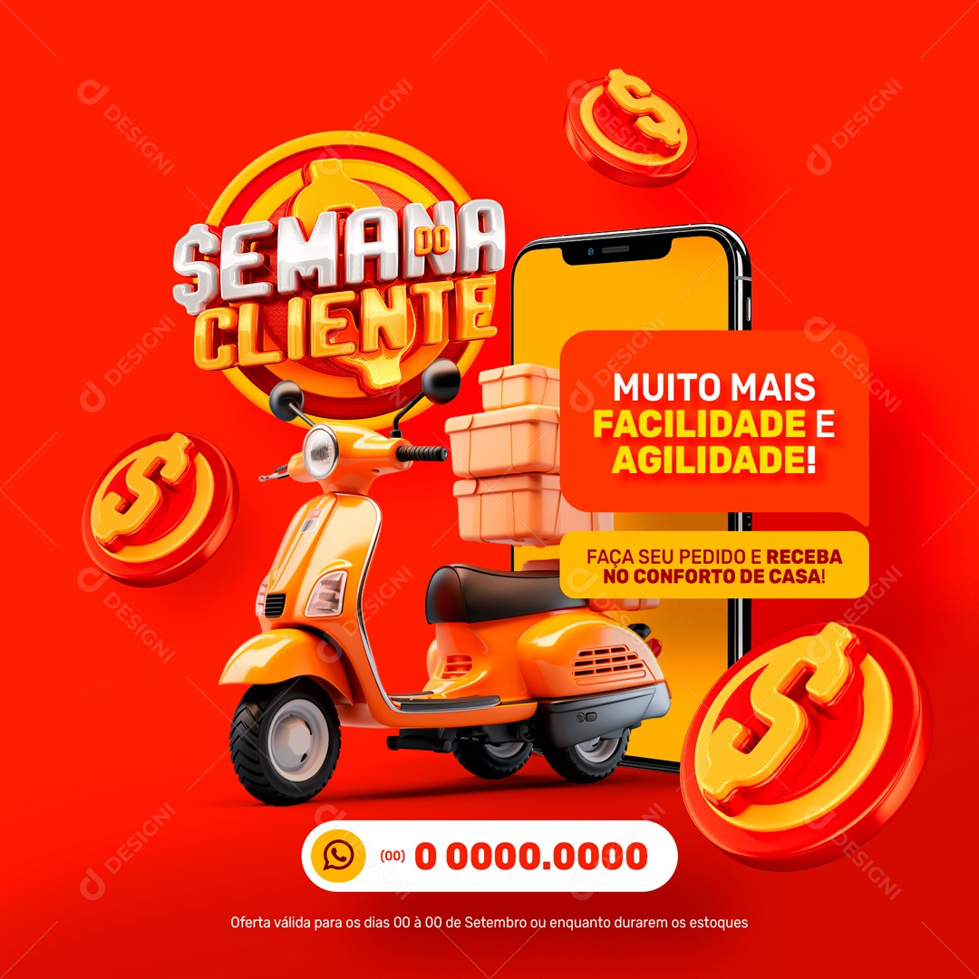 Semana Do Cliente Facilidade e Agilidade Faça Seu Pedido Social Media PSD Editável
