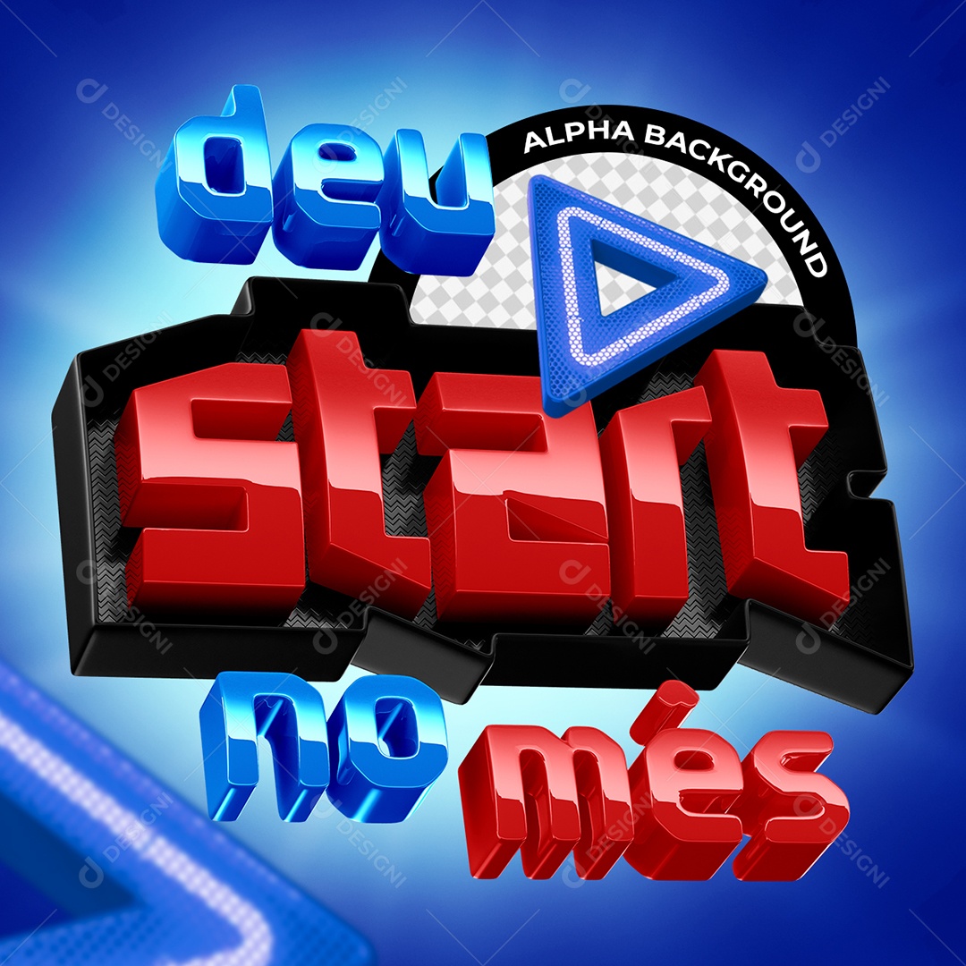 Deu Start no Mês Selo 3D para Composição PSD