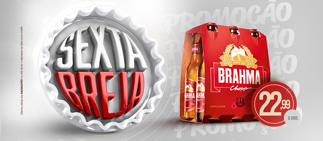 Banner Sexta Breja Cerveja Brahma Chopp 22,99 6 Unid Social Media PSD Editável