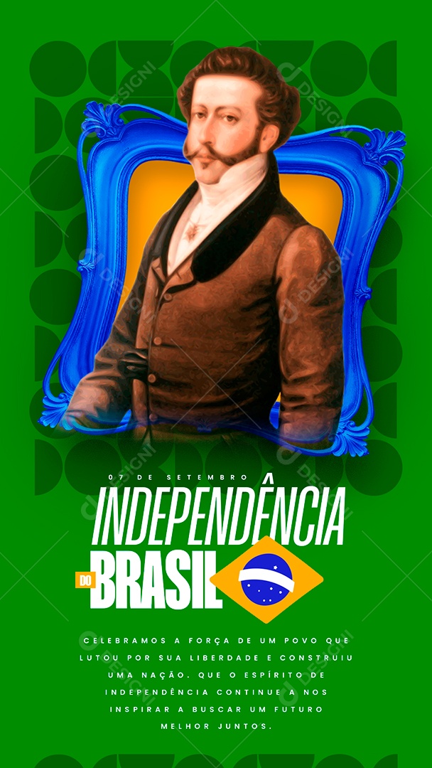 Story Dia da Independência do Brasil 07 De Setembro Social Media PSD Editável