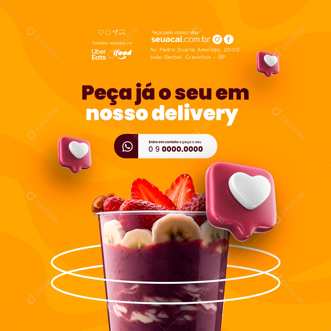 Açaiteria Peça Já o Seu em Nosso Delivey Social Media PSD Editável