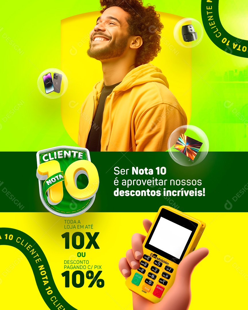 Campanha Publicitária Dia Do Cliente Ser Nota 10 é Aproveitar Nossos Descontos Social Media PSD Editável