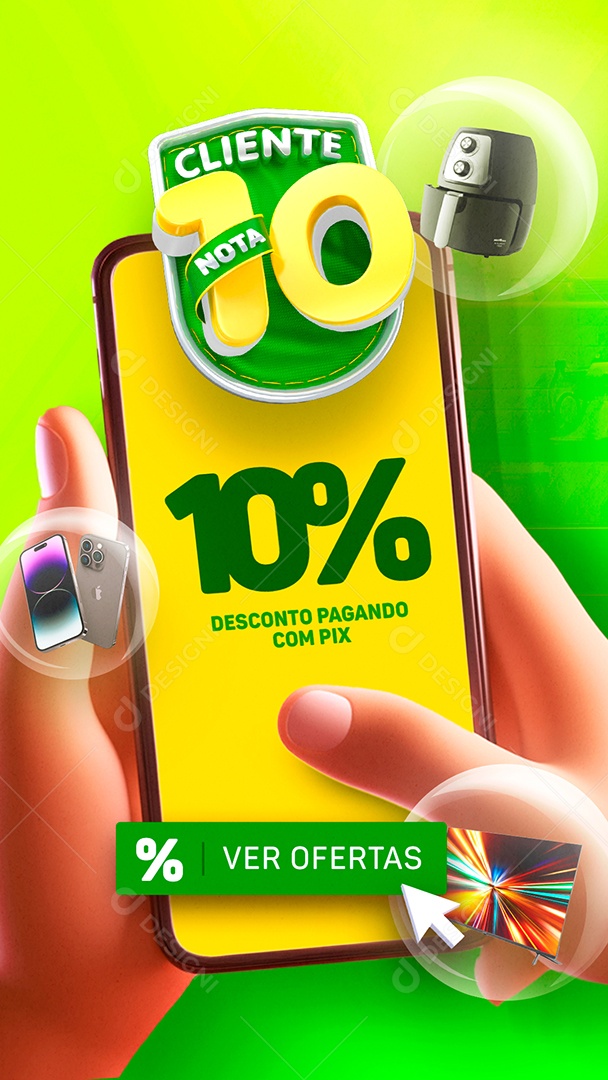 Campanha Publicitária Dia Do Cliente 10% Desconto Pagando com Pix Cliente Nota 10 Social Media PSD Editável