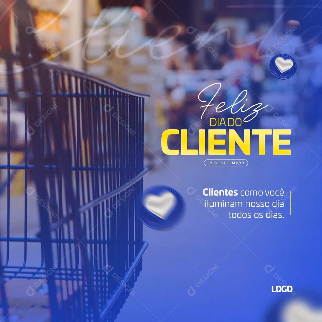 Iluminam Nosso Dia Feliz Dia Do Cliente Social Media PSD Editável