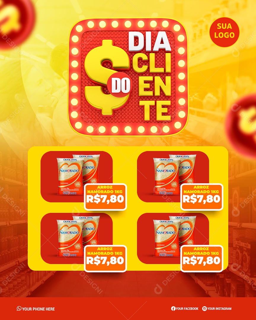 Feed Encarte Dia Do Cliente Social Media PSD Editável