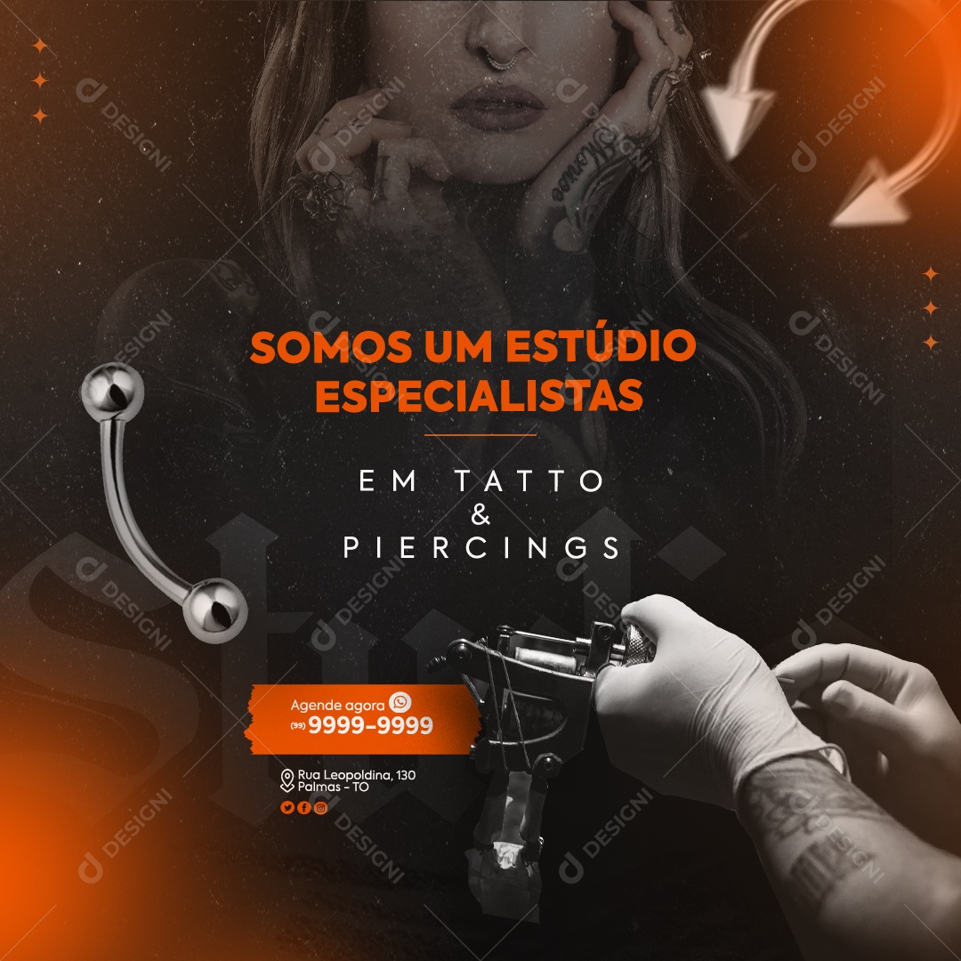 Tatuagem Somos um Estúdio Especialistas em Tatto & Piercings Social Media PSD Editável