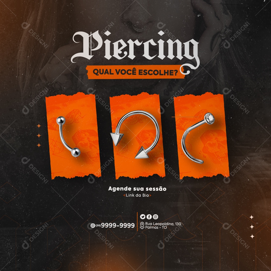Tatuagem Piercing Qual Você Escolhe Agende sua Sessão Social Media PSD Editável