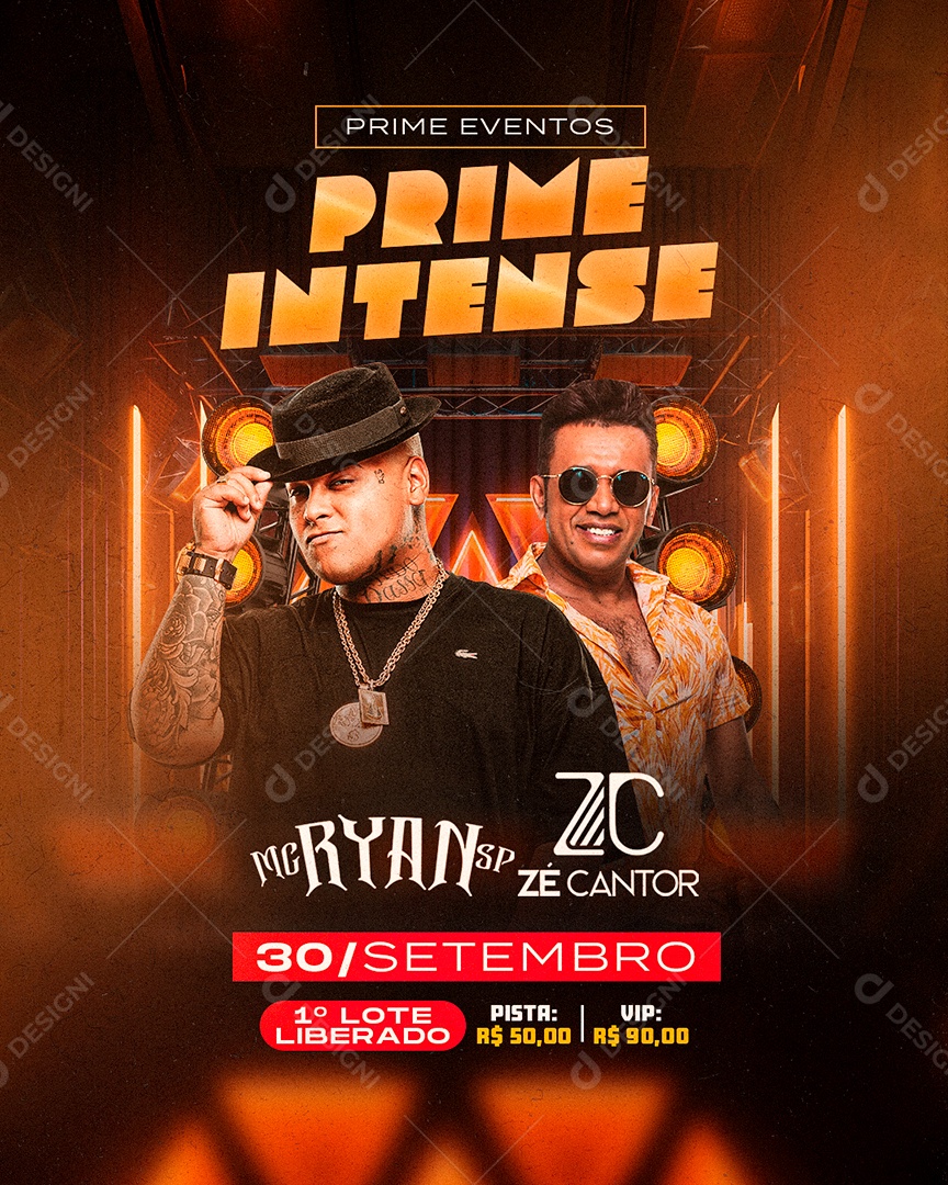 Flyer Prime Eventos Prime Intense Mc Ryan SP Zé Cantor Social Media PSD Editável