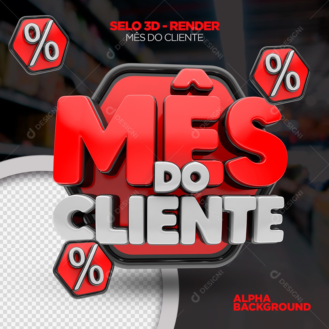 Mês do Cliente Selo 3D Preto e Vermelho para Composição PSD