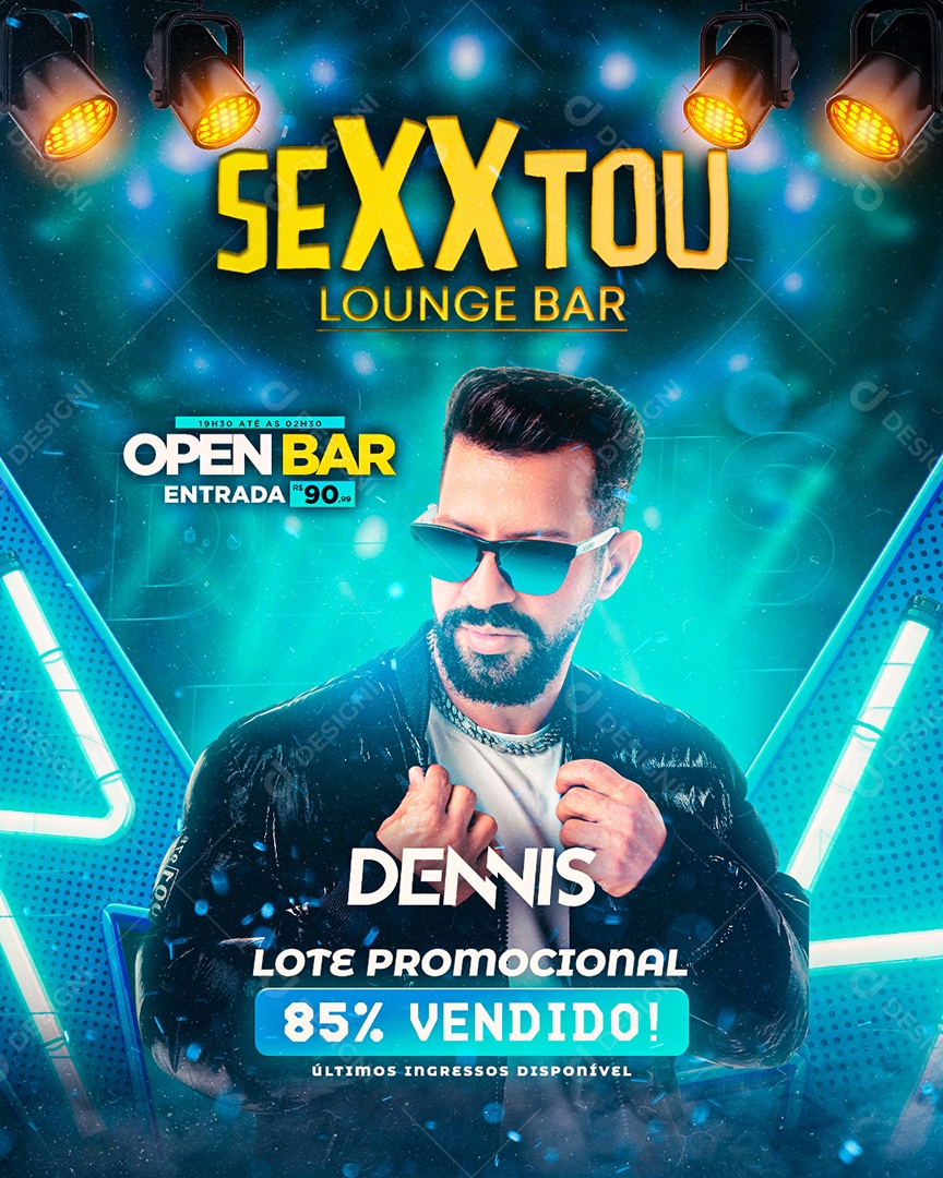 Flyer Sexxtou Lounger Bar Dennis DJ Social Media PSD Editável