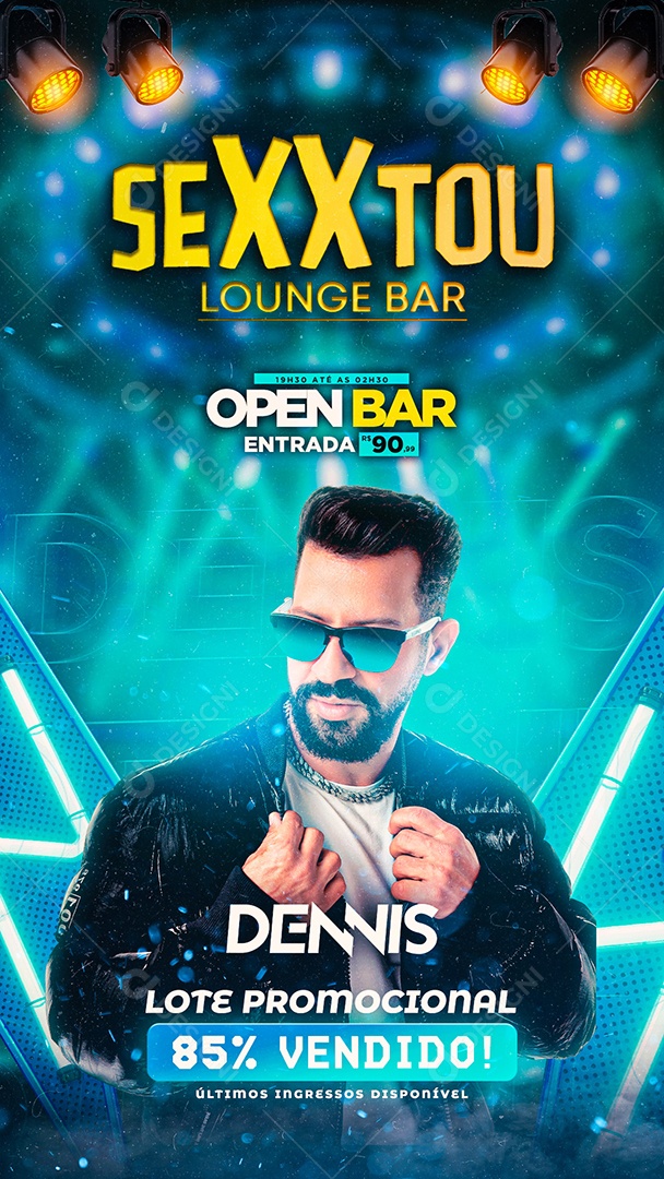 Story Flyer Sexxtou Lounger Bar Dennis DJ Social Media PSD Editável