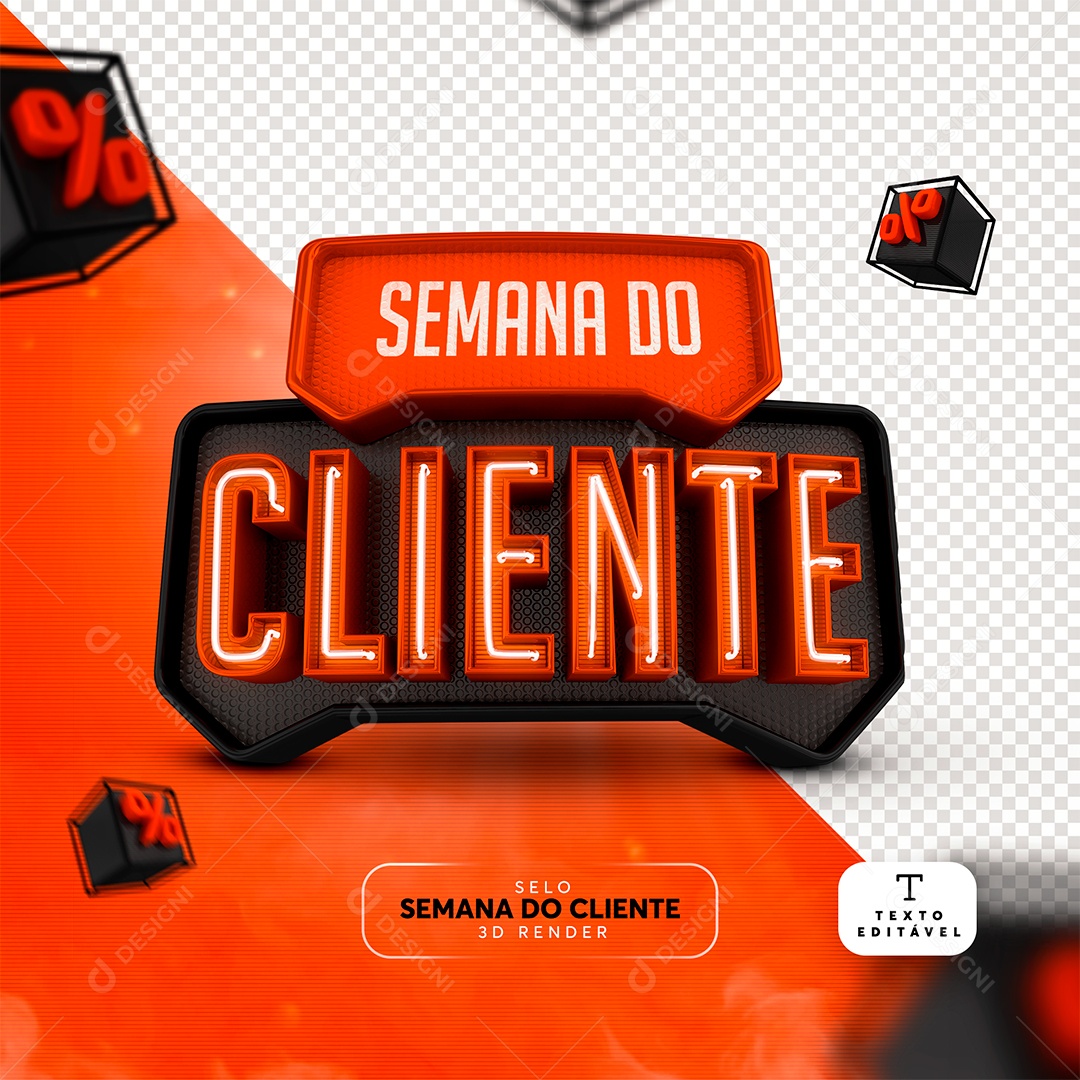 Semana do Cliente Selo 3D Laranja e Preto para Composição PSD