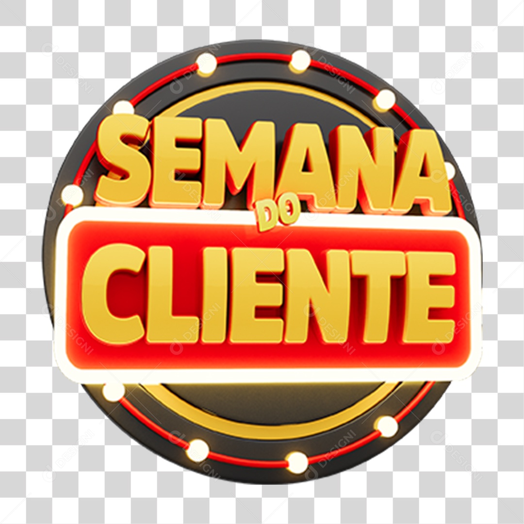 Selo 3D Semana do Cliente para Composição PNG Transparente
