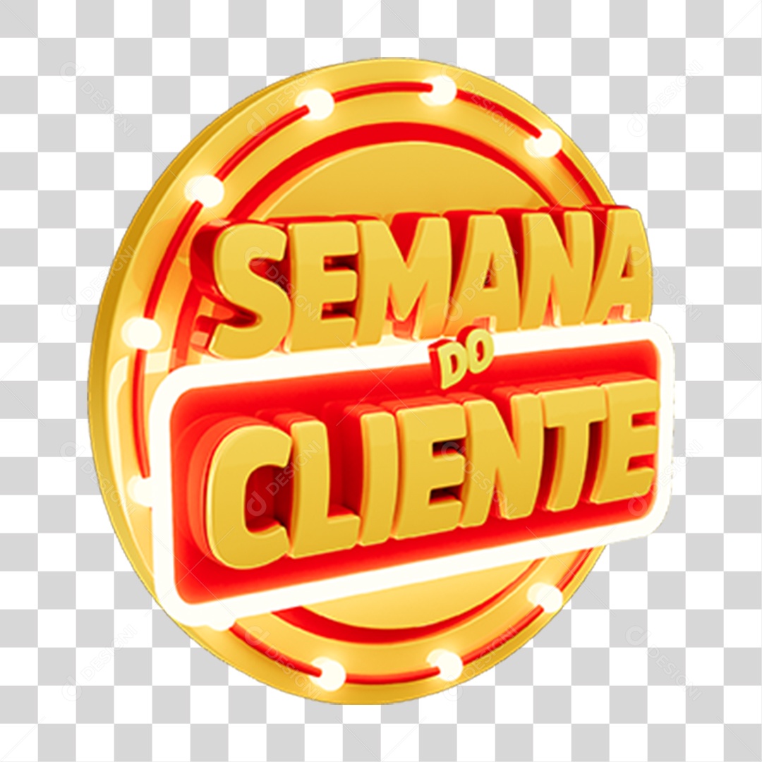 Selo 3D Semana do Cliente para Composição PNG Transparente